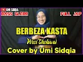 BERBEZA KASTA VERSI SHOLAWAT - COVER UMI SIDQIA | QOSIDAH KOPLO TERBARU 2020