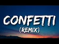 Download Lagu Little Mix - Confetti Remixs Ft. Saweetie