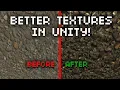 BETTER TEXTURES IN UNITY for free WITH MATERIALIZE