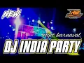 Download Lagu DJ INDIA PARTY || FULL BASS COCOK BANGET UNTUK JOGET KARNAVAL || by r2 project official remix
