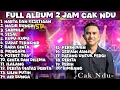 Lagu cak ndu full album terbaru 2jam full tanpa iklan