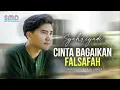 Download Lagu Syahriyadi (Yadi Barabai) - Cinta Bagaikan Falsafah | Official Music Video