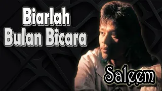 biarlah bulan bicara saleem lagu lawas malaysia lagu malaysia terbaik lagumalaysia90an