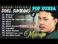 Lagu DOEL SUMBANG FULL ALBUM NonStop Tanpa Iklan