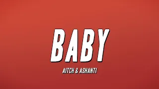 Aitch Ashanti Baby Lyrics 