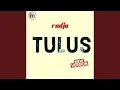 Download Lagu Tulus (New Version)