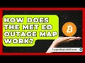 How Does the Met Ed Outage Map Work Emerging Tech Insider