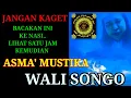 Download Lagu JANGAN KAGET !! LANGSUNG TERBUKTI, ASMA' MUSTIKA WALI SONGO