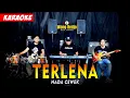 Download Lagu TERLENA KARAOKE NADA CEWEK / WANITA VERSI DANGDUT KOPLO GINDRANG