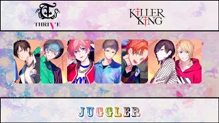 Download [B-Project]THRIVE+KILLER KING - JUGGLER(Romaji,Kanji,English)Full Lyrics MP3
