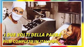 I Due Volti della Paura - Film Completo by Film&Clips