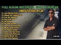 Lagu EMEN SERAN WILIK FULL ALBUM - LAGU KENANGAN POPULER SEPANJANG MASA