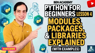 Python for Beginners - Lesson 4 Python Modules Packages and Libraries Explained With Examples