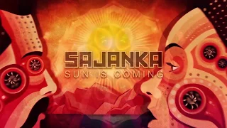 sajanka sun is coming