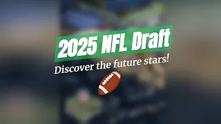 Unveiling the 2025 NFL Draft