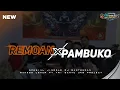 Lagu Remoan-pambuko ‼️ DJ BANTENGAN Maheso lehur|by tri Wahyu ukb projects