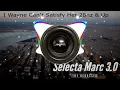 i Wayne Can't Satisfy Her 28hz & Up (Rebassed By Marc)