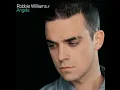 Angels - Robbie Williams
