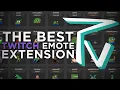 7TV is the BEST Twitch Emote Extension