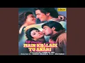 Main Khiladi Tu Anari