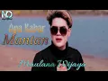 Download Lagu Slow Rock Terbaru | Maulana Wijaya - APA KABAR MANTAN - (Full Lirik) Aku yang hina - tak sebanding