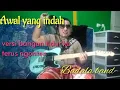 Download Lagu Awal yang indah (versi gonjrang ganjreng) || Badala band (cover) #musik #lagu