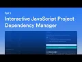 Interactive JavaScript Project Dependency Manager Nextjs ElectronJs TailwindCSS - part 1