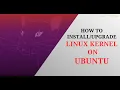 How to Linux Kernel on Ubuntu
