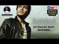 Download Lagu Setengah Mati Merindu by Judika (Freestyle Singing) with lyrics 🎤🎶