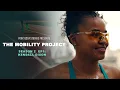 Season 2 Episode 1 The Pace Kendall D The Mobility Project