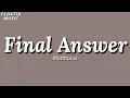 Matthaios - Final Answer (Lyrics)