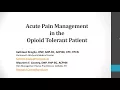 Lunch n Learn - Acute Pain Management in Opioid Tolerant Individuals