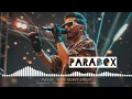 PARADOX's verse in Payal(yo yo honey Singh)