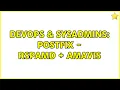 DevOps SysAdmins Postfix - Rspamd amavis 2 Solutions