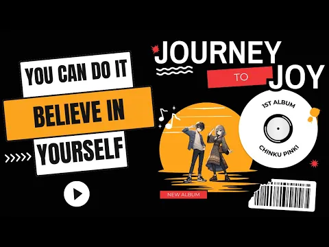 Download MP3 You Can Do It Believe in Yourself | Official Lyrical Video | ChinkuPinki