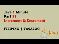 Java 1 Minute Part 11 Filipino - Increment Decrement