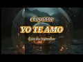 Download Lagu Yo Te Amo - Chayanne ( Lirik Lagu Terjemahan)