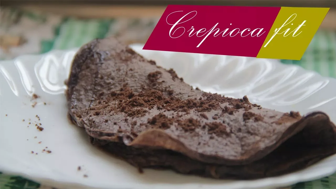 RECEITA DE CREPIOCA FIT CHOCOLATE FÁCIL E RÁPIDA
