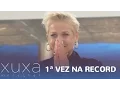 Download Lagu Xuxa estreia na Record
