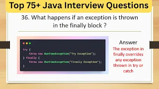 Top 75 Java Tricky Interview Questions - What happens if an exception is thrown in the finally block