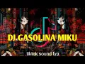 Download Lagu DJ GASOLINA MIKU TIK TOK || DADDY YANKEE - GASOLINA  || DJ GASOLINA REMIX TIKTOK FULL BASS VIRAL