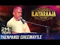Download Lagu தென்பாண்டி சீமையிலே-நாயகன் | Thenpandi Cheemayile | Nayagan | Ilaiyaraaja Live In Concert Singapore