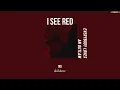 [THAISUB] Everybody Loves An Outlaw - I See Red