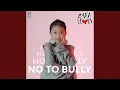 Download Lagu No To Bully