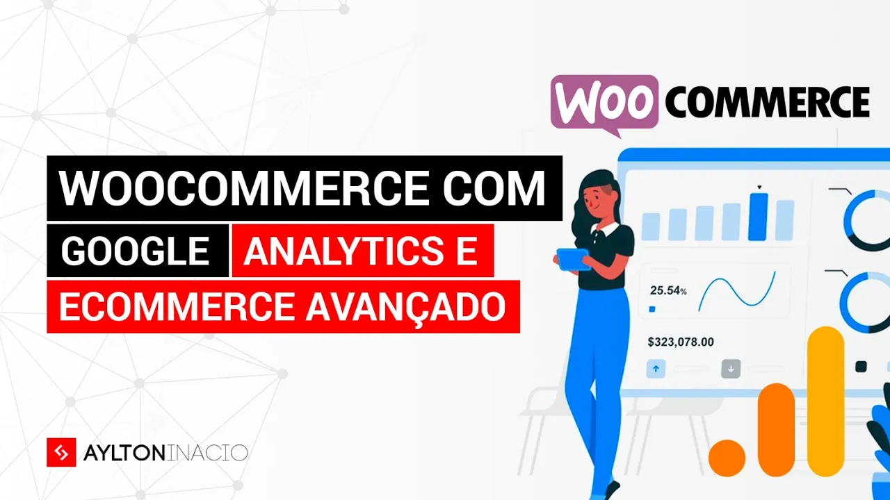 WooCommerce com Google Analytics e comércio eletrônico avançado