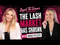 Hannah Putjato The Lash Market Has Shrunk