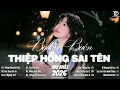Lagu Nhạc Trẻ Ballad Hot Trend 2026 | Top 20 Ca Khúc Về Nỗi Đau Tình Yêu NGHE TÊ TÁI | Thiệp Hồng Sai Tên