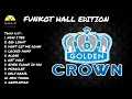 Download Lagu MIXTAPE FUNKOT HALL GOLDEN CROWN TRIBUTE WILLY L3 | MIXING BY REMIX.ID.