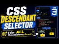 CSS Descendant Selector Explained in 3 Minutes Learn CSS Selectors for Beginners With Examples