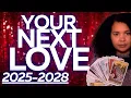 ALL ZODIAC SIGNS WHEN WILL YOU MEET YOUR FUTURE LOVE 2025 - 2028 TAROT LOVE READING